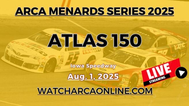 Watch ARCA Iowa 150 Live